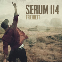 Serum 114 - Freiheit