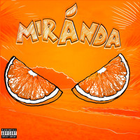 BHZ - Miranda (Explicit)