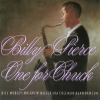 Billy Pierce - One For Chuck