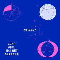 Carroll - Leap and the Net Appears