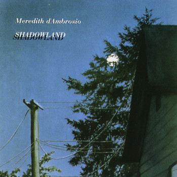 Meredith d'Ambrosio - Shadowland