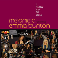 Melanie C feat. Emma Bunton - I Know Him So Well