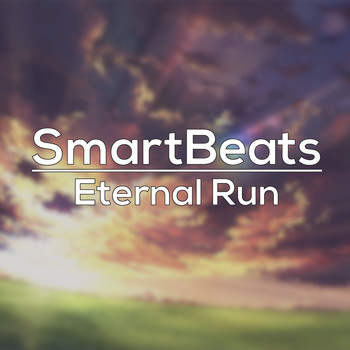 SmartBeats / - Eternal Run