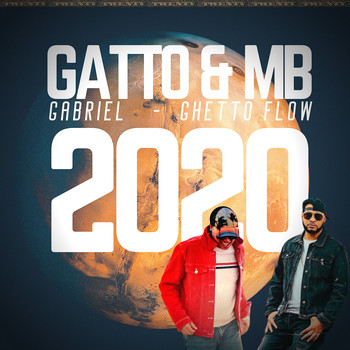 Gatto Gabriel, MB GhettoFlow / - 2020