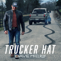 Dave McElroy - Trucker Hat