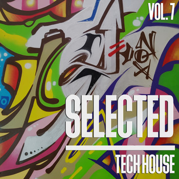 Various Artists - Selected Tech House, Vol. 7