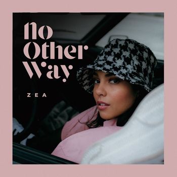 Zea - No Other Way