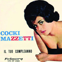 Cocki Mazzetti - Il Tuo Compleanno (1962)