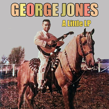 George Jones - A Little LP