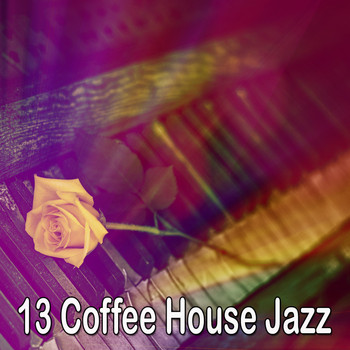 Lounge Café - 13 Coffee House Jazz