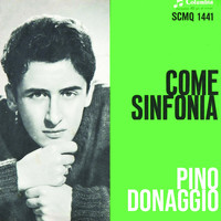 Pino Donaggio - Come Sinfonia (1961)