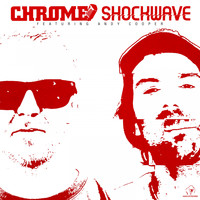 Chrome - Shockwave