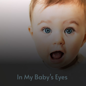Various Artists - In My Baby's Eyes