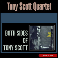 TONY SCOTT QUARTET - Both Sides of Tony Scott (Album of 1958)