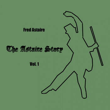 Fred Astaire - The Astaire Story, Vol. 1
