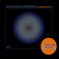 Accelerated Corrosion - Alternative EP