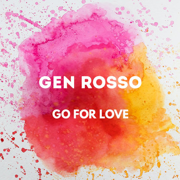 Gen Rosso - Go for Love