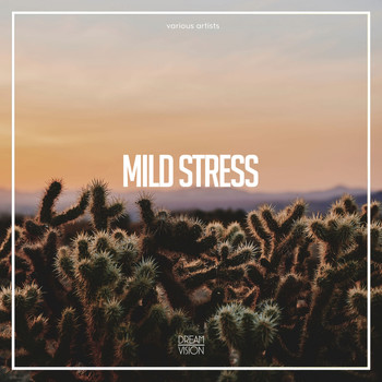 Various Artists - Mild Stress