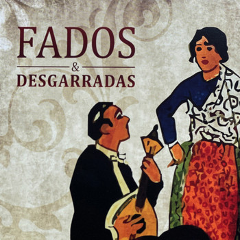 Various Artists - Fados & Desgarradas