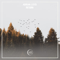 Adrian Loyd - Return