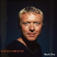 David Christie - Back Fire (Remastered 2021)