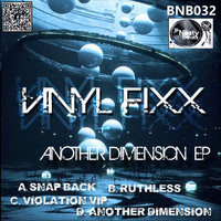Vinyl Fixx - Another Dimension EP