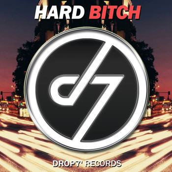 Hard Bitch - Toxic Noise