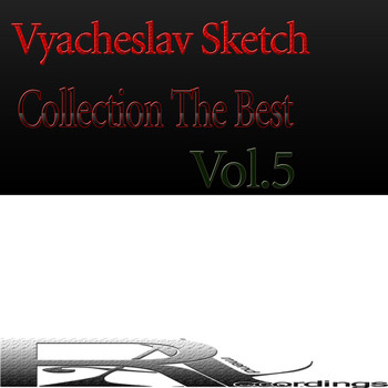 Vyacheslav Sketch - Collection The Best, Vol.5