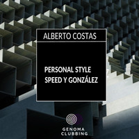 Alberto Costas - Personal Style / Speed y González
