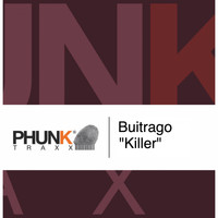 Buitrago, IDR3N - Killer