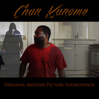 Damian Redd - Char Karome (Original Motion Picture Soundtrack)