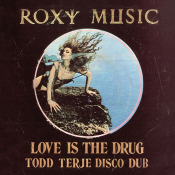 Roxy Music - Love Is The Drug / Avalon