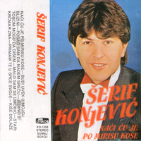 Serif Konjevic - Naci Cu Je Po Mirisu Kose (Serbian Music)