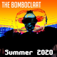 The Bomboclaat - Summer 2020