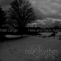 Matt Lange - Here & Back Again