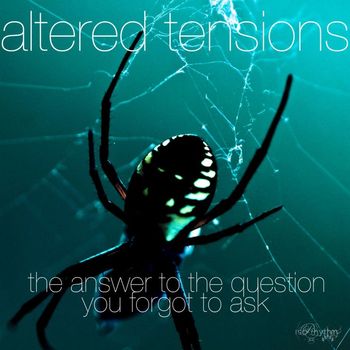 Matt Lange - Altered Tensions (The Answer to the Question You Forgot to Ask)