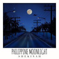 Shekinah - Philippine Moonlight