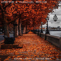 Symptom & Parallel Motion - Autum Leaves
