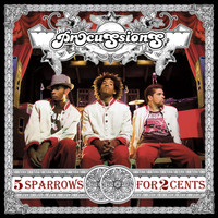 The Procussions - 5 Sparrows for 2 Cents