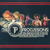 The Procussions - 5 Sparrows for 2 Cents (Instrumental)