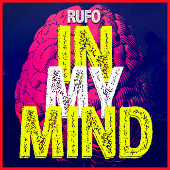 Rufo / - In My Mind