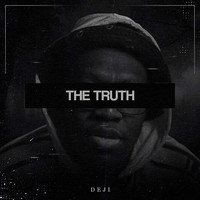Deji - The Truth (Explicit)