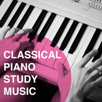 Relaxing Piano Music Consort, Classical Study Music, Peaceful Piano - Classical Piano Study Music