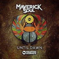 Maverick Soul - Until Dawn