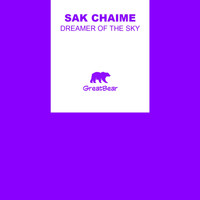 Sak Chaime - Dreamer Of The Sky
