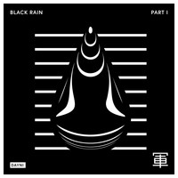Dayni - Black Rain - Part I