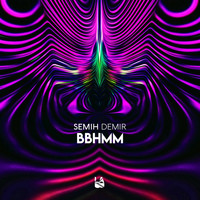 Semih Demir - Bbhmm