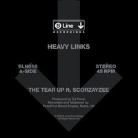 Heavy Links - The Tear Up (Explicit)