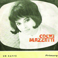 Cocki Mazzetti - Un Caffe' (1961)