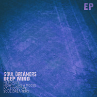 Deep Mind - Soul Dreamers - EP